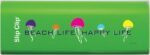 Slip Clips Beach Life Happy Life Green
