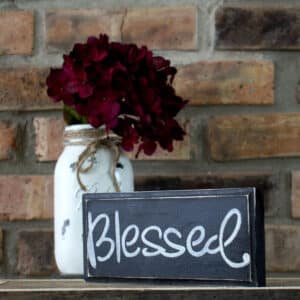 Rustic Shabby Chic Black Blessed Sign