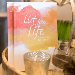 List Your Life: A Modern-Day Memoir Journal