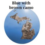 Metal Michigan Ornament - Blue sky with Brown Camo Michigan