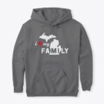 i ❤ my Michigan FAMILY Hoodie Multiple Colors - Image 22