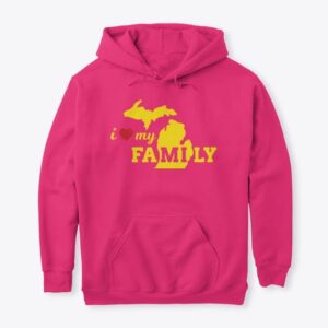 Love My Michigan Family Hoodie
