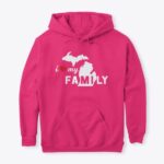 Love My Michigan Family Hoodie