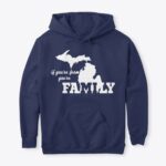 If You're From Michigan You're Family Hoodie - Image 21