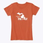 If You're From Michigan You're Family Ladies Tee - Image 12