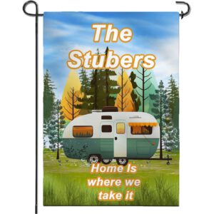 Personalized Camping Garden Flag Home is where we take it