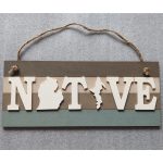 Michigan NATIVE Wood Sign