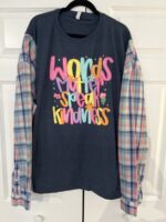Words Matter Speak Kindness Long Sleeve Shirt Front View